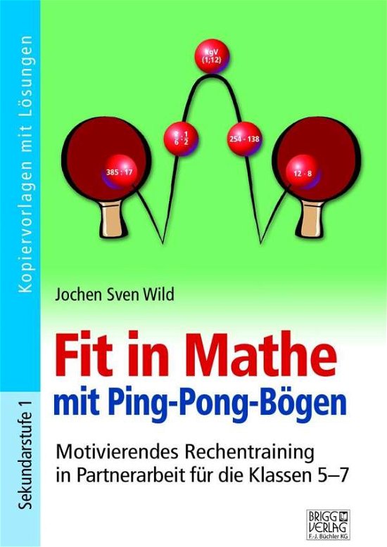 Cover for Wild · Fit in Mathe durch Ping-Pong-Bögen (Book)