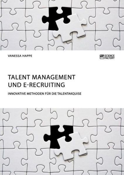 Cover for Happe · Talent Management und E-Recruitin (Bok) (2019)