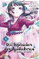 Cover for Natsu Hyuuga · Die Tagebücher der Apothekerin - Geheimnisse am Kaiserhof 8 (Bog) (2023)