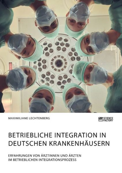 Cover for Lechtenberg · Betriebliche Integration in (Book) (2021)