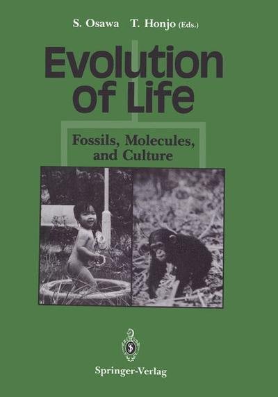 Evolution of Life: Fossils, Molecules and Culture (Gebundenes Buch) (1991)