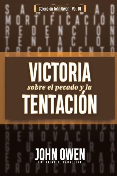 Cover for Jaime D Caballero · Victoria sobre el pecado y la tentacion (Pocketbok) (2019)
