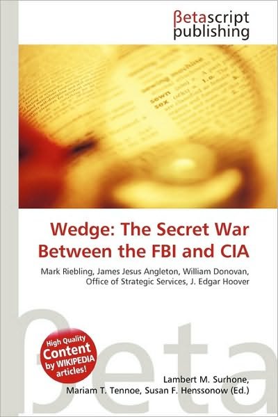 Cover for Wedge · The Secret War Between the FBI a (Book)