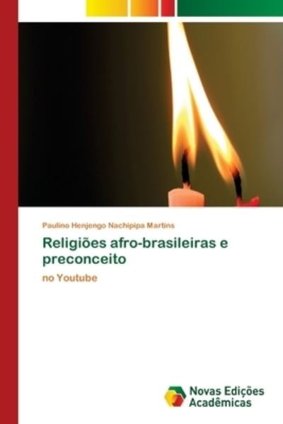 Cover for Martins · Religiões afro-brasileiras e pr (Bok) (2018)