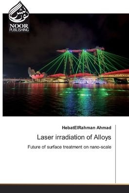 Cover for Ahmad · Laser irradiation of Alloys (Bok) (2019)