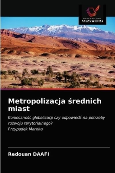 Cover for Daafi · Metropolizacja srednich miast (Bog) (2020)