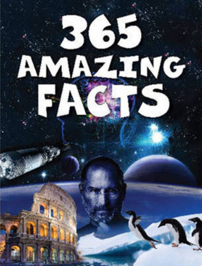 Cover for Pegasus · 365 Amazing Facts (Hardcover Book) (2016)