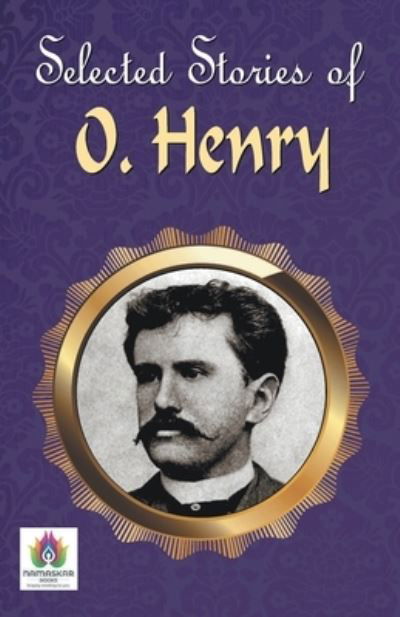 Greatest Stories of O. Henry - O Henry - Books - Namaskar Books - 9788194838647 - July 13, 1905