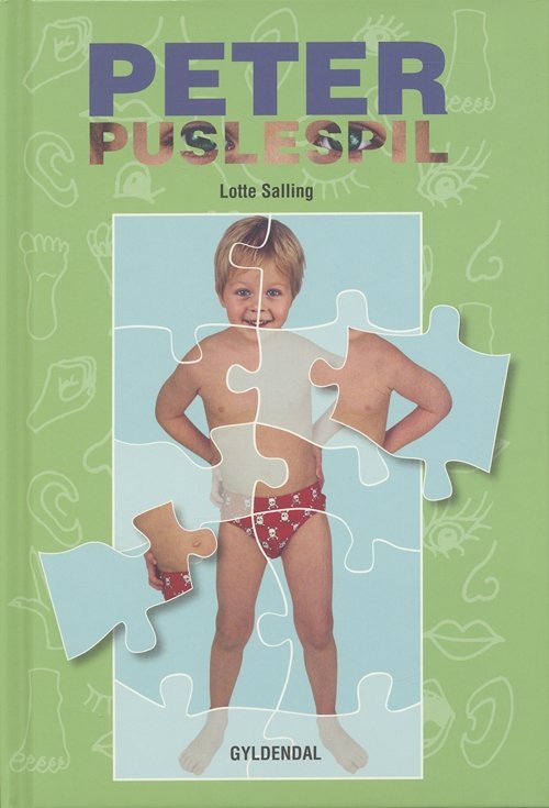Cover for Lotte Salling · Peter Puslespil (Bound Book) [1th edição] [Indbundet] (2007)