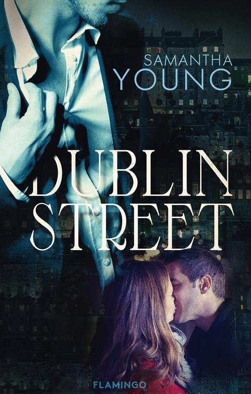 Cover for Samantha Young · Dublin Street: Dublin Street (Sewn Spine Book) [1st edition] (2016)