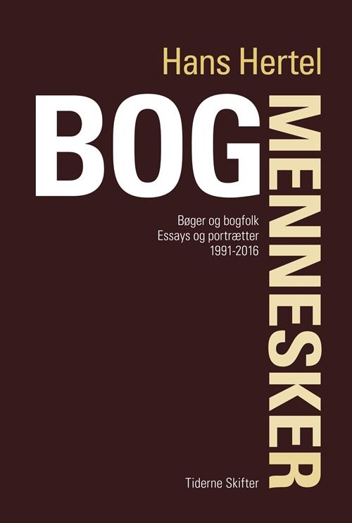 Cover for Hans Hertel · Bogmennesker (Sewn Spine Book) [1st edition] (2016)