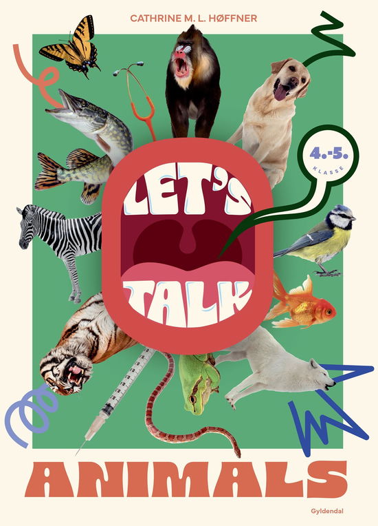 Cathrine Høffner · LET'S TALK: Animals (Sewn Spine Book) [1st edition] (2024)