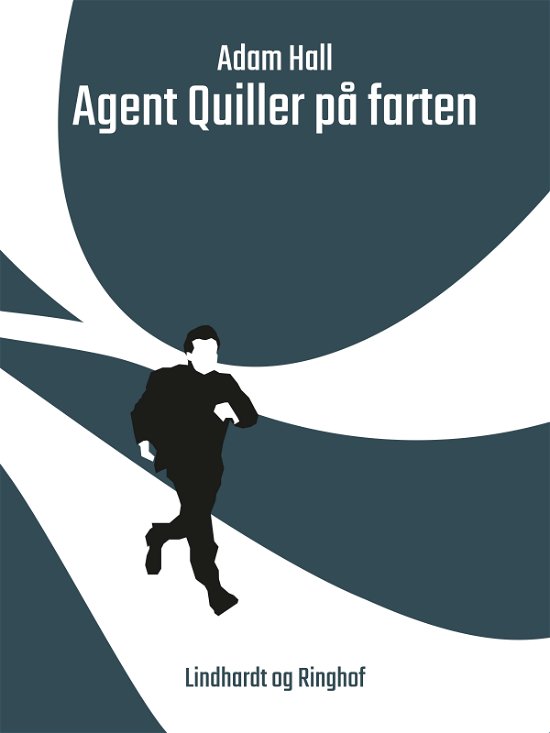 Cover for Adam Hall · Agent Q: Agent Quiller på farten (Sewn Spine Book) [1e uitgave] (2017)