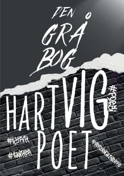 Cover for Hartvig Poet; Hartvig Poet · Den grå bog (Paperback Book) [1st edition] (2023)