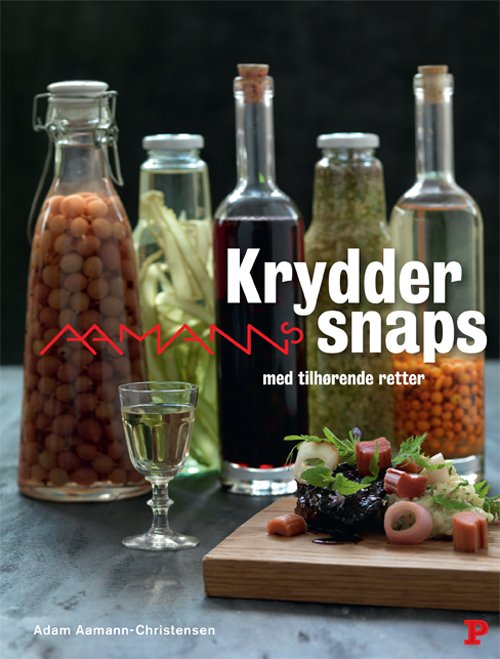Cover for Adam Aamann-Christensen · Aamanns Kryddersnaps (Inbunden Bok) [1:a utgåva] [Indbundet] (2010)