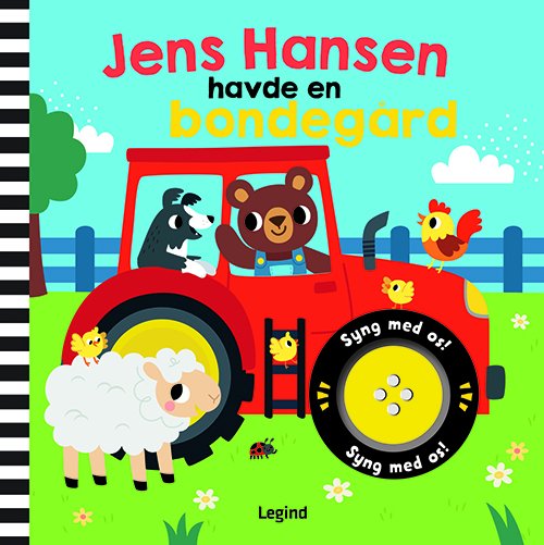 Sangbog med musik: Jens Hansen havde en bondegård -  - Books - Legind - 9788771558647 - July 27, 2020