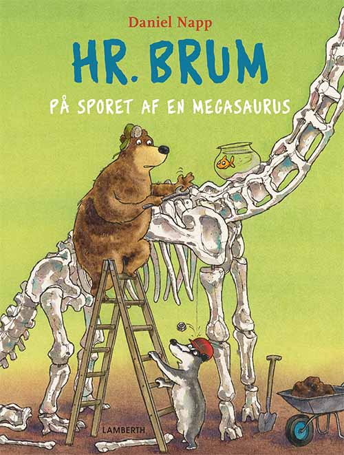 Cover for Daniel Napp · Hr. Brum: Hr. Brum på sporet af en megasaurus (Indbundet Bog) [1. udgave] (2018)