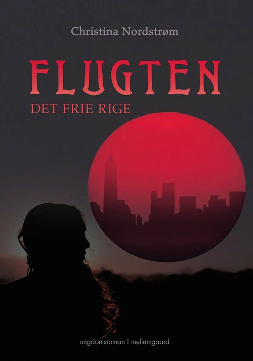 Cover for Christina Nordstrøm · Flugten (Book) [1.º edición] (2018)