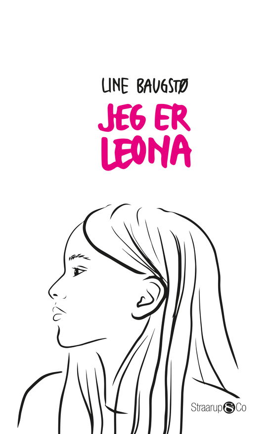 Cover for Line Baugstø · Jeg er Leona (Hardcover Book) [1st edition] (2021)