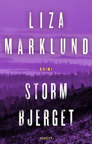 Cover for Liza Marklund · Stormbjerget (Bound Book) [1st edition] (2023)