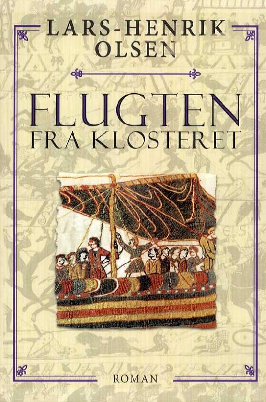 Cover for Lars-Henrik Olsen · Dværgen fra Normandiet: Flugten fra Klostet (Sewn Spine Book) [4th edition] (2015)