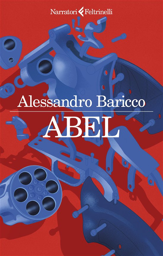 Cover for Alessandro Baricco · Abel. Un Western Metafisico (Bog)