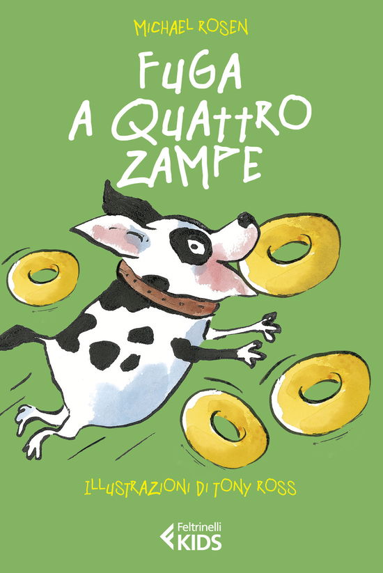 Cover for Michael Rosen · Fuga A Quattro Zampe (Book)