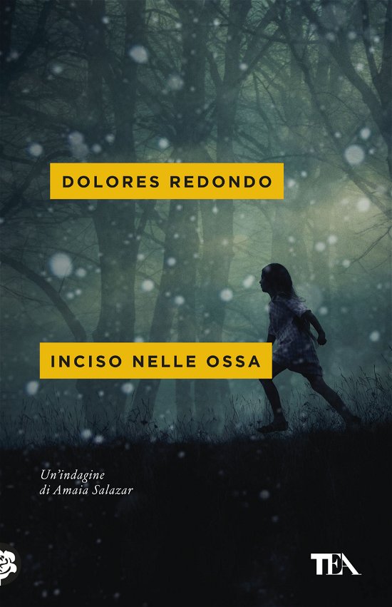 Cover for Dolores Redondo · Inciso Nelle Ossa (Bog)