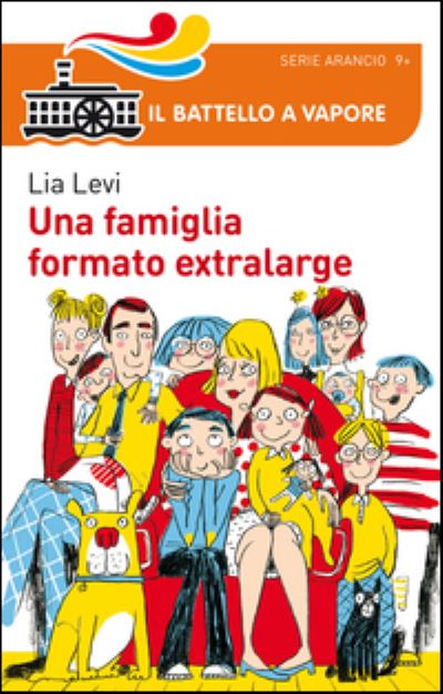 Cover for Lia Levi · Una famiglia formato extralarge (MERCH) (2016)