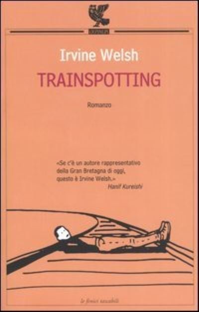 Cover for Irvine Welsh · Trainspotting (Paperback Book) (2006)