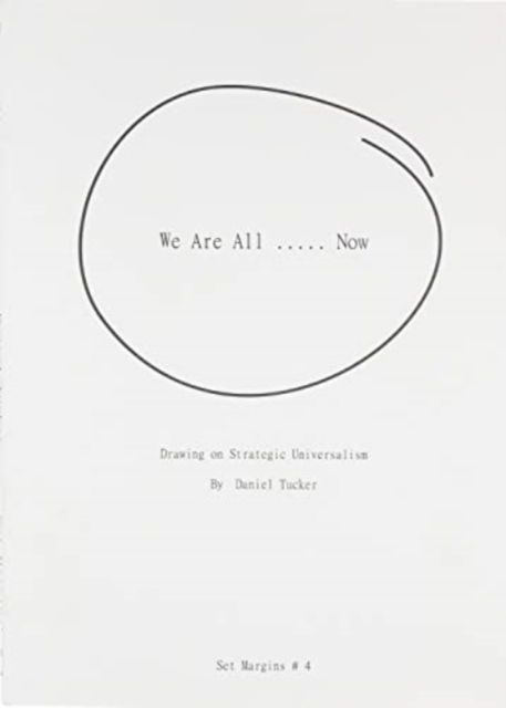 Daniel Tucker · We Are All ….. Now (Taschenbuch) (2022)