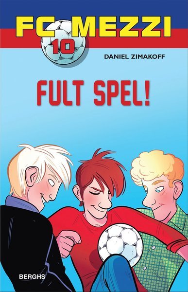 Cover for Daniel Zimakoff · FC Mezzi: Fult spel! (Innbunden bok) (2018)