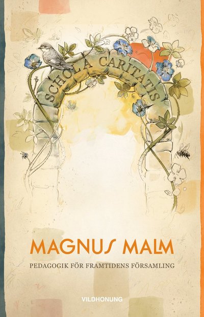 Cover for Magnus Malm · Schola Caritatis (Paperback Book) (2024)