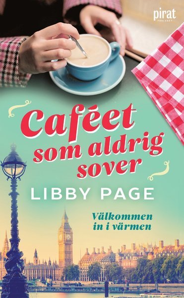 Cover for Libby Page · Caféet som aldrig sover (Paperback Bog) (2021)