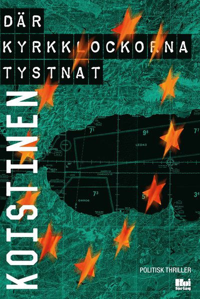 Cover for Alexander Koistinen · Där kyrkklockorna tystnat (ePUB) (2019)