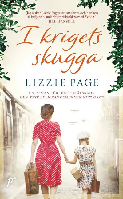 I krigets skugga - Lizzie Page - Książki - Printz - 9789177713647 - 11 sierpnia 2021