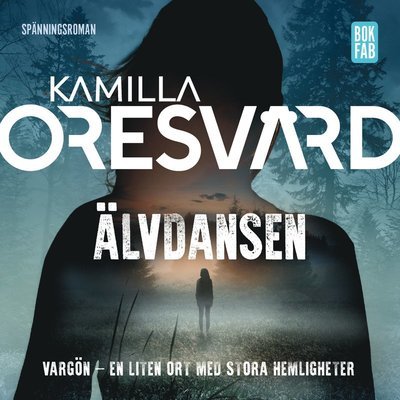 Cover for Kamilla Oresvärd · Vargön: Älvdansen (MP3-CD) (2020)