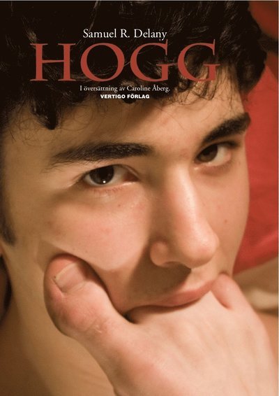Cover for Samuel R. Delany · Hogg (Inbunden Bok) (2009)