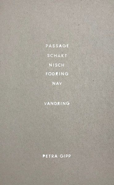Cover for Sune Nordgren · Passage Schakt Nisch Fodring Nav - Vandring (Bound Book) (2018)