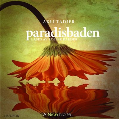 Cover for Akli Tadjer · Paradisbaden (CD) (2015)