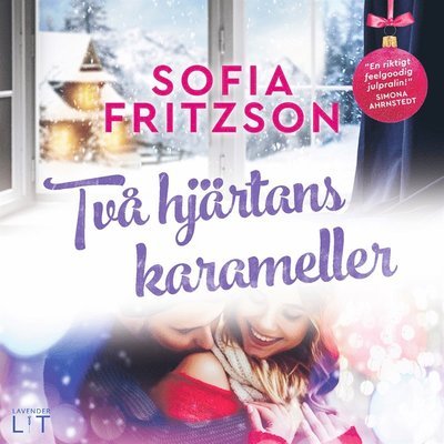 Cover for Sofia Fritzson · Två hjärtans karameller (Audiobook (MP3)) (2019)