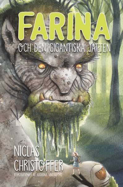 Cover for Niclas Christoffer · Farina och den gigantiska jätten (Innbunden bok) (2017)