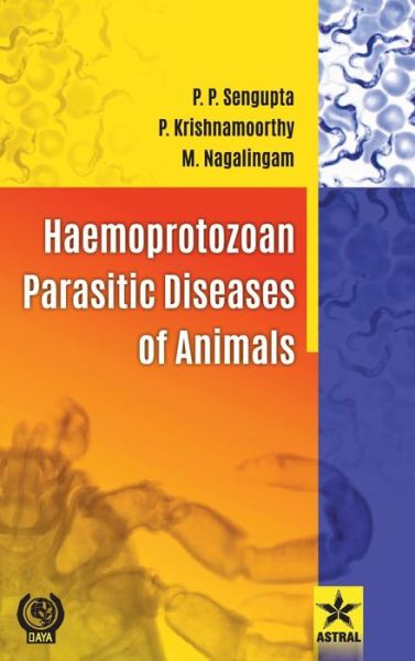 Cover for Mohandoss Nagalingam · Haemoprotozoan Parasitic Diseases of Animals (Hardcover Book) (2018)