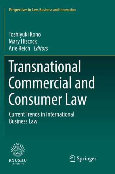 Cover for Transnational Commercial and Consumer Law: Current Trends in International Business Law - Perspectives in Law, Business and Innovation (Paperback Book) [Softcover reprint of the original 1st ed. 2018 edition] (2019)