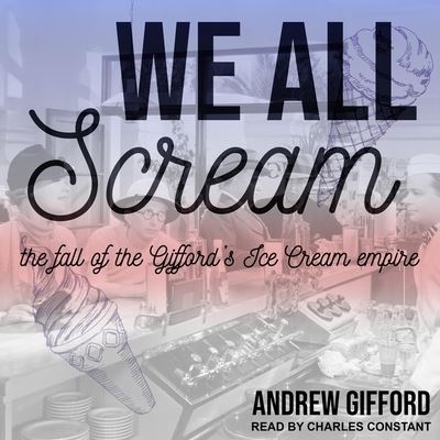 Cover for Andrew Gifford · We All Scream (CD) (2018)