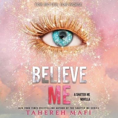 Believe Me - Tahereh Mafi - Muzyka - HARPERCOLLINS - 9798200857647 - 16 listopada 2021