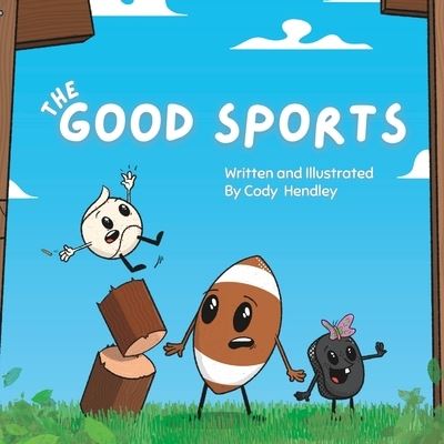 Cover for Cody Hendley · Good Sports (Book) (2022)