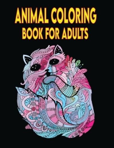 Cover for Kr Print House · Animals Coloring Book For Adults (Paperback Book) (2021)