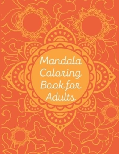 Cover for Rk Press · Mandala Coloring Book For Adults (Paperback Bog) (2020)