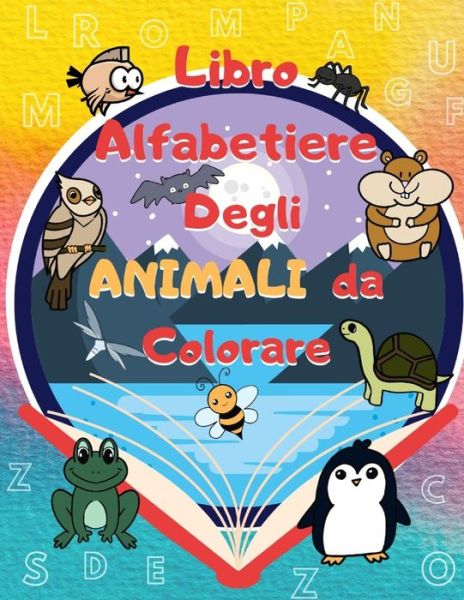 Cover for Regalo Per Bambine · Alfabetiere degli animali da colorare (Taschenbuch) (2020)